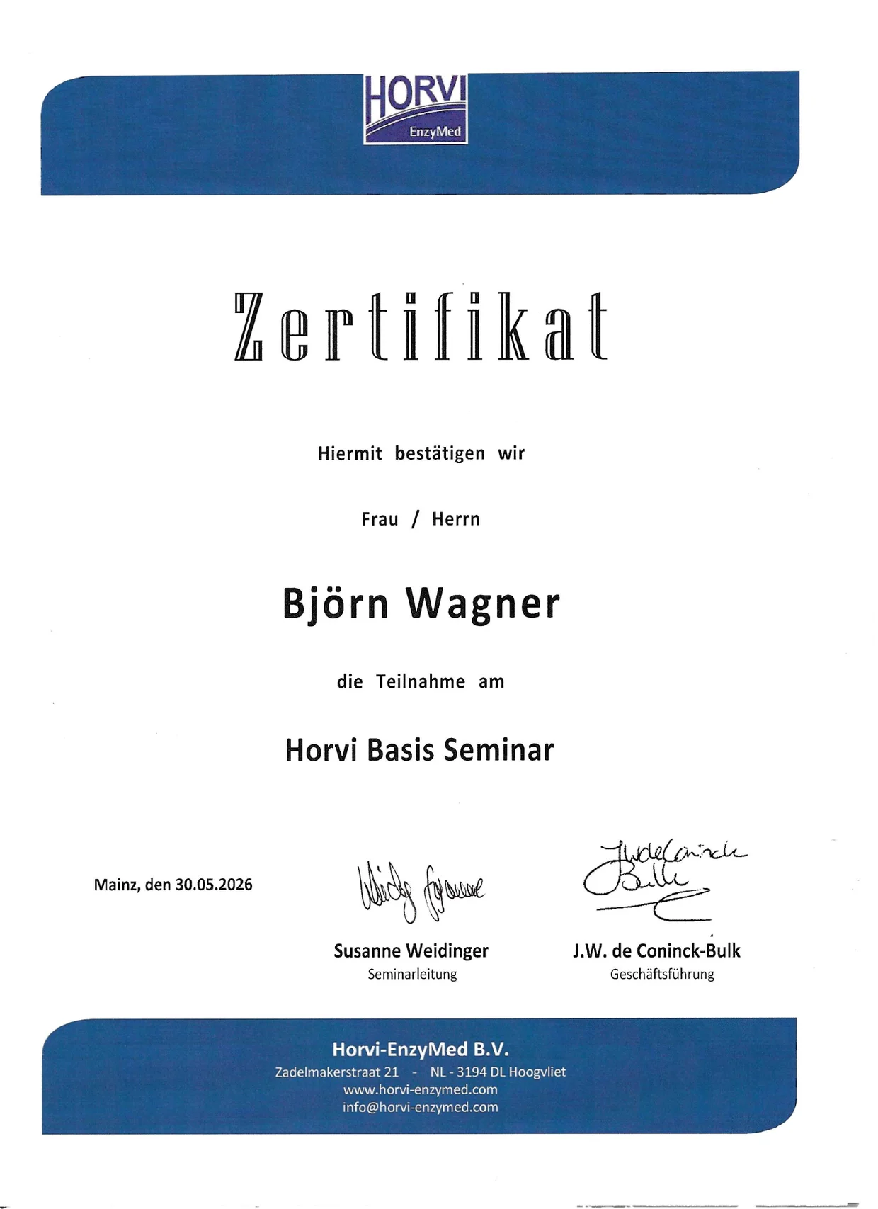 Zertifikat: Teilnahme von Björn Wagner am Horvi Basis-Seminar (Horvi-EnzyMed), 2026